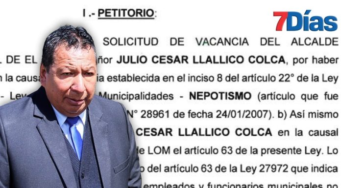 Piden vacancia de alcalde Julio César Llallico por presunto nepotismo